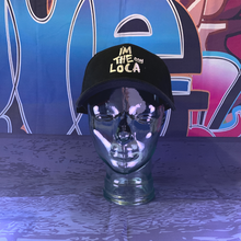 Load image into Gallery viewer, I&#39;m the Loca Hat
