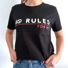 Load image into Gallery viewer, No Rules for me T-Shirt
